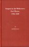 [Gutenberg 55762] • Outpost in the Wilderness · Fort Wayne, 1706-1828